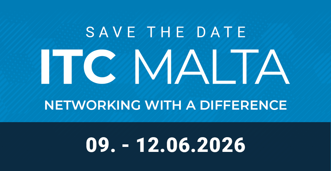 ITC Malta 2026: Networking-Event vom 9. bis 12. Juni 2026, besondere Networking-Möglichkeiten.